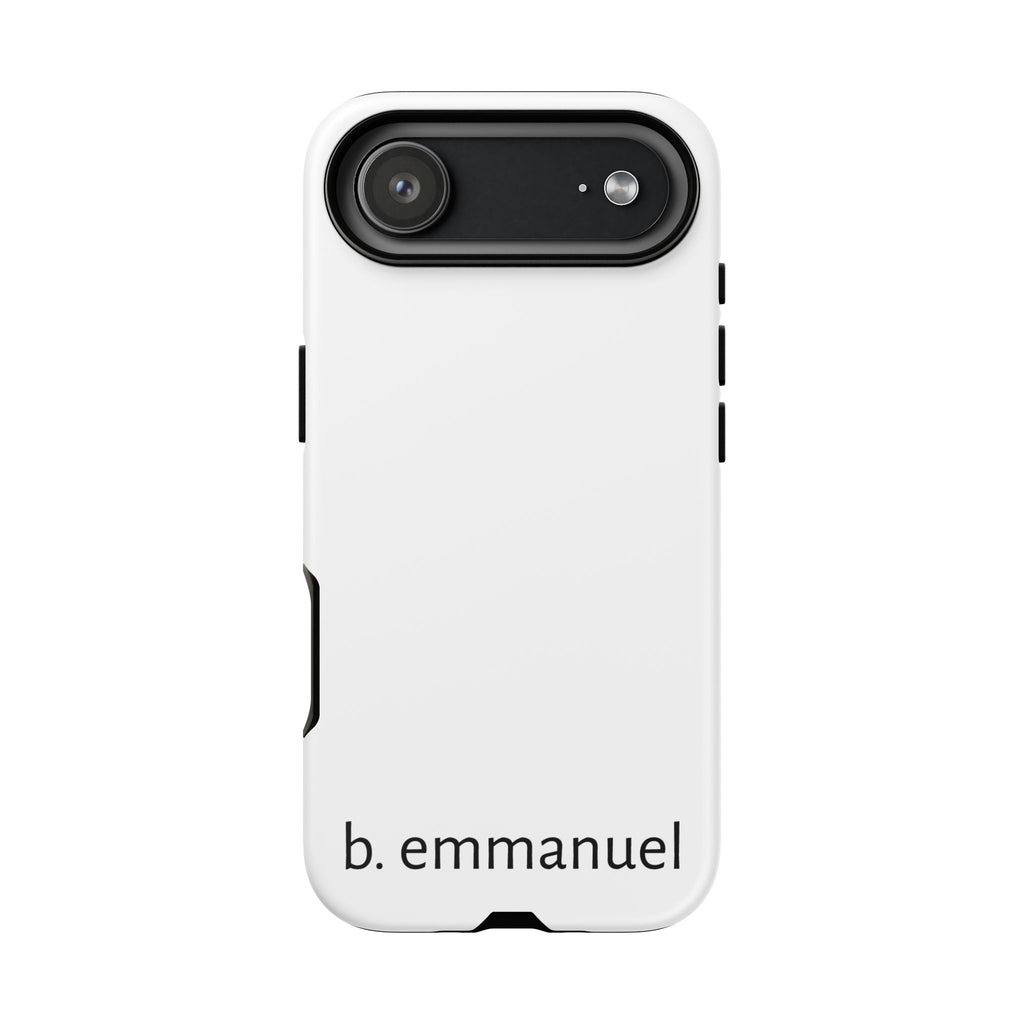 b. emmanuel Tough Phone Case for Iphone/Galaxy