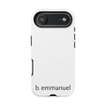 b. emmanuel Tough Phone Case for Iphone/Galaxy