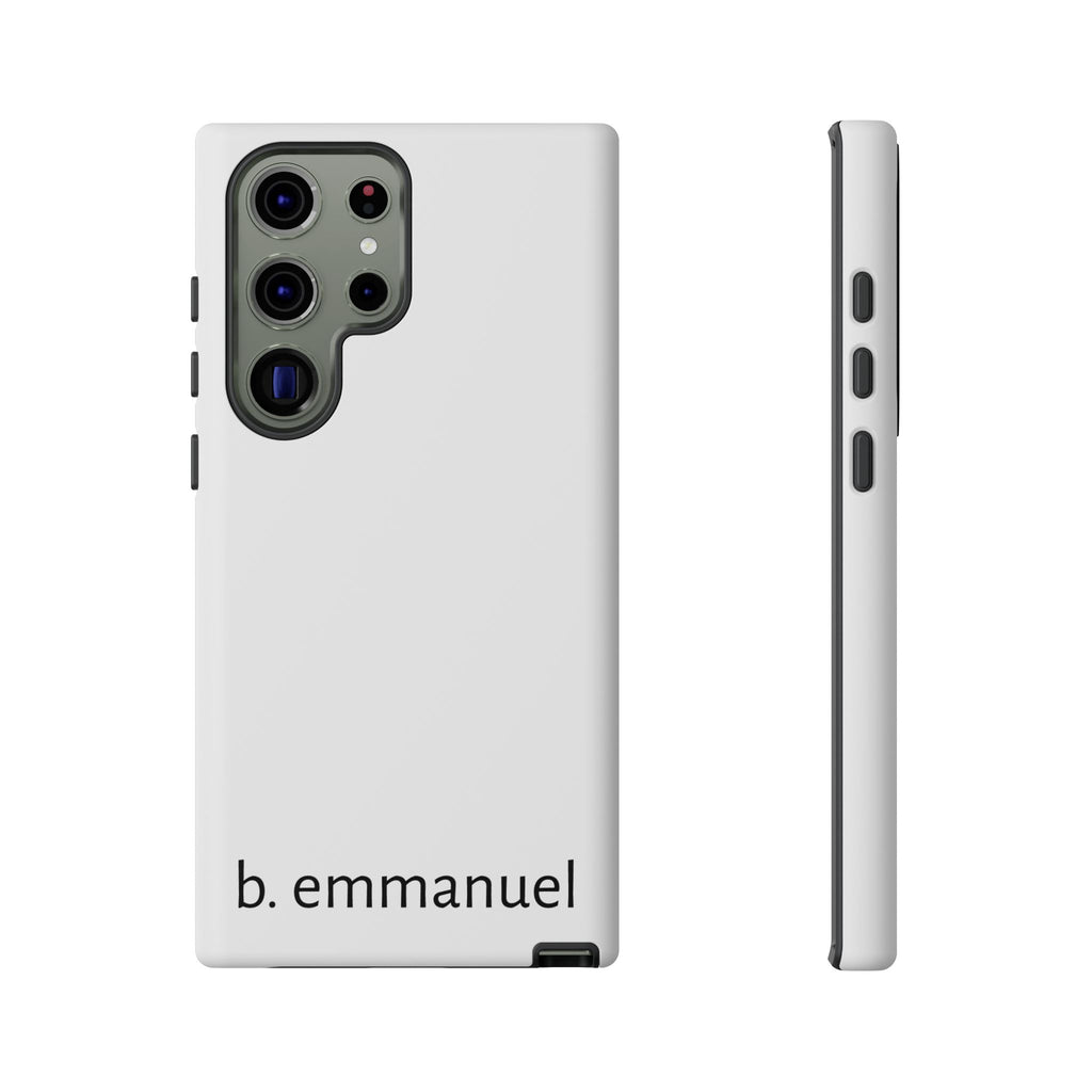 b. emmanuel Tough Phone Case for Iphone/Galaxy