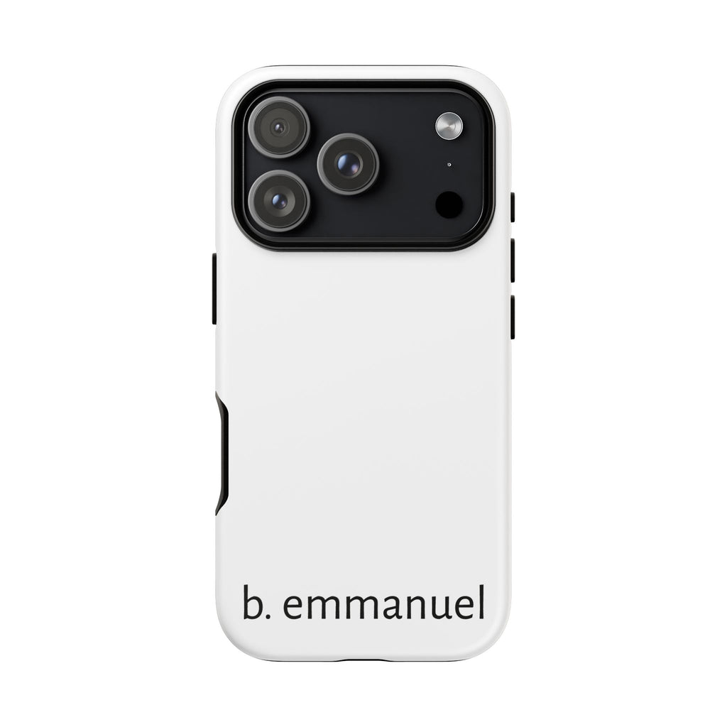 b. emmanuel Tough Phone Case for Iphone/Galaxy